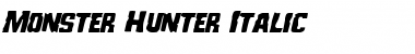Download Monster Hunter Italic Italic Font