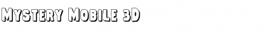 Download Mystery Mobile 3D Regular Font