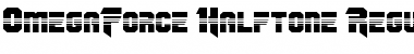 Download OmegaForce Halftone Font Download OmegaForce Halftone Font