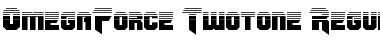 Download OmegaForce Twotone Font Download OmegaForce Twotone Font