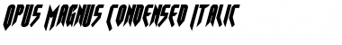 Download Opus Magnus Condensed Italic Font Download Opus Magnus Condensed Italic Font