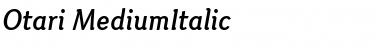 Download Otari Medium Italic Font