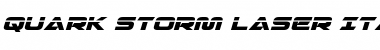 Download Quark Storm Laser Italic Font