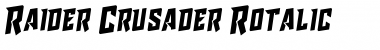 Download Raider Crusader Rotalic Regular Font