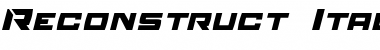 Download Reconstruct Italic Font