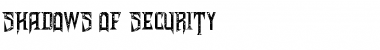 Download Shadows of Security Regular Font