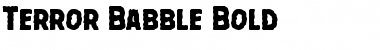 Download Terror Babble Bold Bold Font