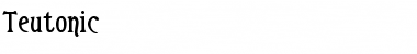Download Teutonic Font Download Teutonic Font