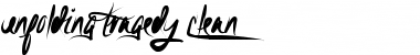 Download Unfolding Tragedy Clean Font