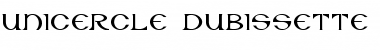Download Unicercle Dubissette Regular Font
