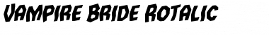 Download Vampire Bride Rotalic Italic Font