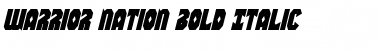 Download Warrior Nation Bold Italic Font