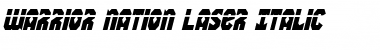 Download Warrior Nation Laser Italic Italic Font