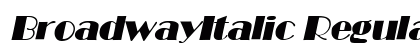 BroadwayItalic Regular preview