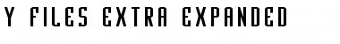 Download Y-Files Extra-Expanded Extra-Expanded Font