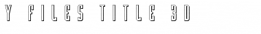Download Y-Files Title 3D Font