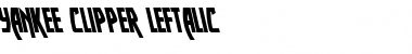 Download Yankee Clipper Leftalic Font