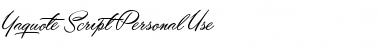 Download Yaquote Script Personal Use Font