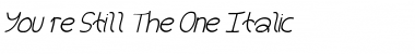 Download You're Still The One Italic Font