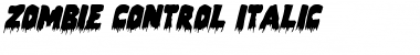 Download Zombie Control Italic Italic Font