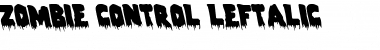 Download Zombie Control Leftalic Italic Font