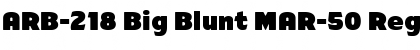 Download ARB-218 Big Blunt MAR-50 Font