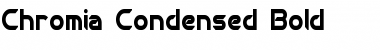 Download Chromia Condensed Font