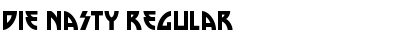 Download Die Nasty Font