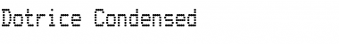 Download Dotrice Condensed Font