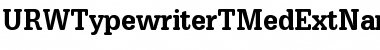 Download URWTypewriterTMedExtNar Regular Font