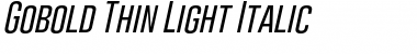 Download Gobold Thin Light Italic Font