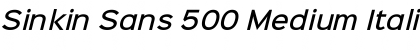 Download Sinkin Sans 500 Medium Italic Regular Font