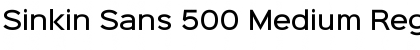 Download Sinkin Sans 500 Medium Regular Font
