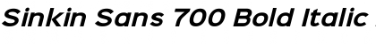 Download Sinkin Sans 700 Bold Italic Bold Italic Font