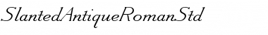 Download Slanted Antique Roman Std Regular Font