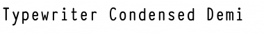 Download Typewriter_Condensed_Demi Regular Font