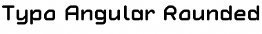 Download Typo Angular Rounded Demo Font