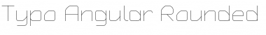 Download Typo Angular Rounded Thin Demo Font