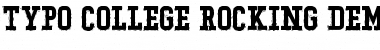 Download Typo College Rocking Demo Regular Font