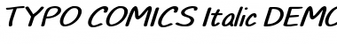 Download TYPO COMICS Italic DEMO Regular Font