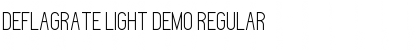 Download Deflagrate Light DEMO Font Download Deflagrate Light DEMO Font