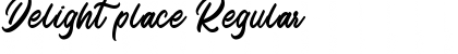 Download Delight place Font Download Delight place Font