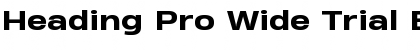 Download Heading Pro Wide Trial Font