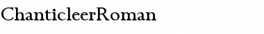 Download ChanticleerRoman Font