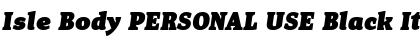 Download Isle Body PERSONAL USE Font Download Isle Body PERSONAL USE Font