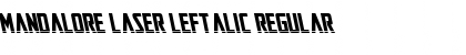 Download Mandalore Laser Leftalic Regular Font