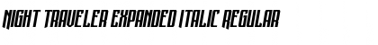 Download Night Traveler Expanded Italic Regular Font