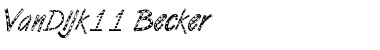 Download VanDijk11 Becker Regular Font
