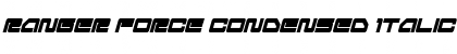 Download Ranger Force Condensed Italic Font