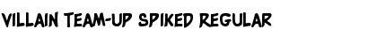 Download Villain Team-Up Spiked Font
